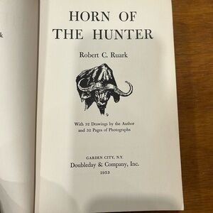 Horn of the Hunter by Robert C. Ruark Book